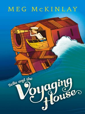 cover image of Bella and the Voyaging House